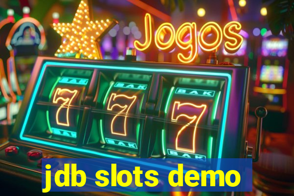 jdb slots demo